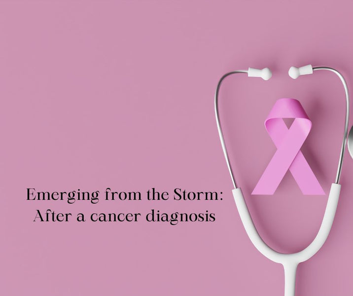 Support After a Cancer Diagnosis: Emerging from the Storm