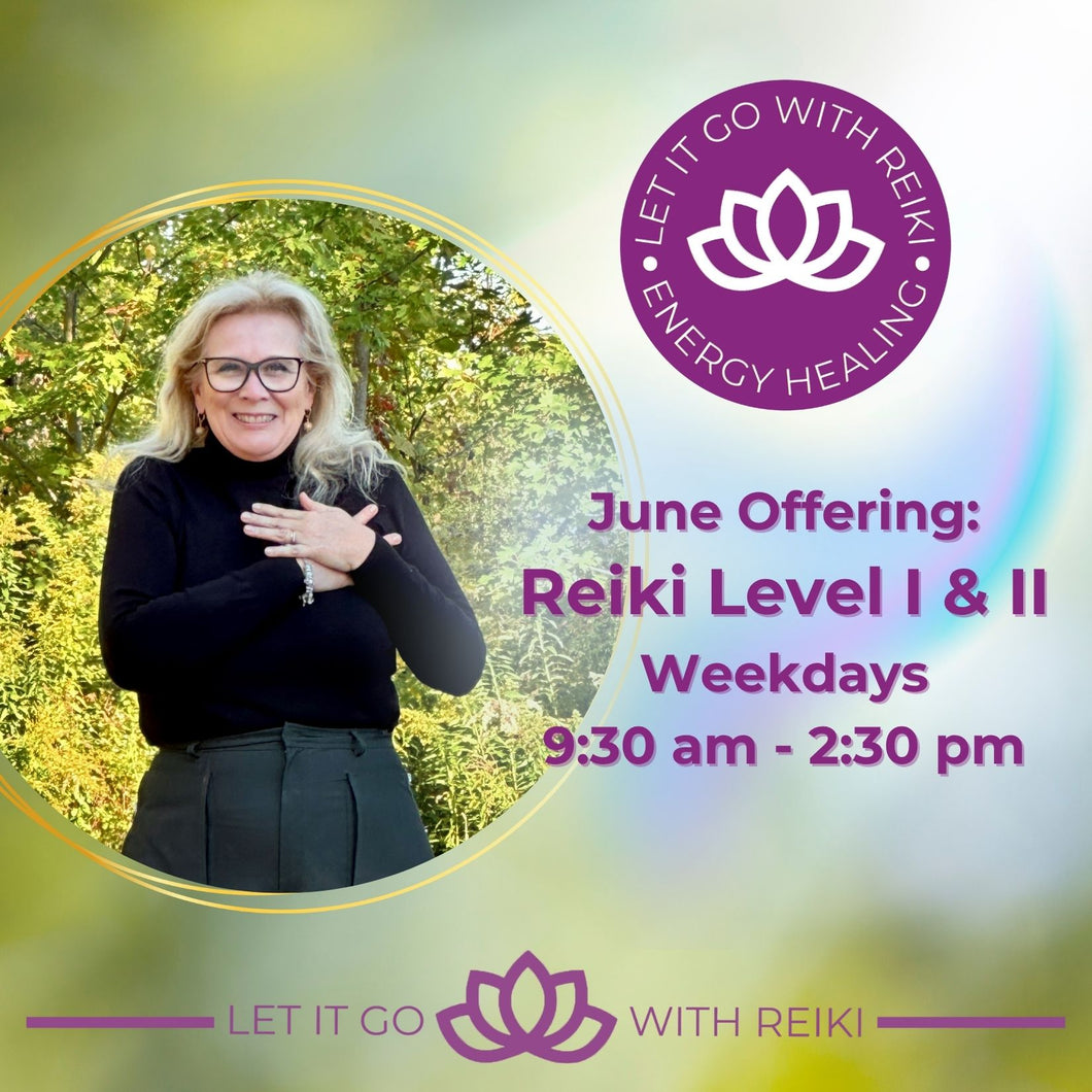 June Reiki Level I & II